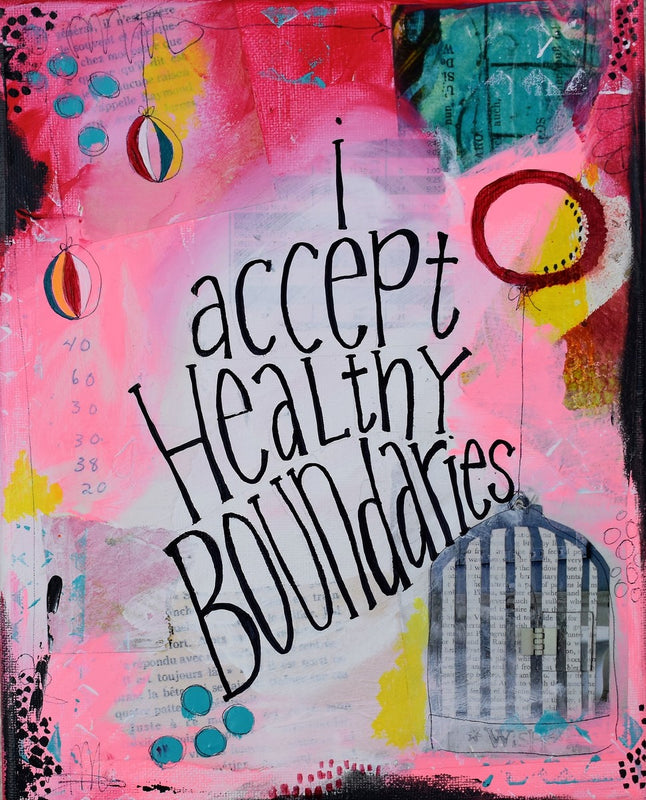I accept healthy boundaries
