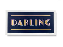 Load image into Gallery viewer, DARLING
