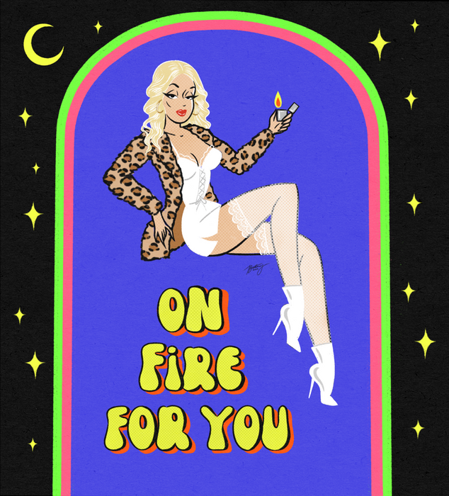 On fire for you
